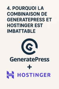 20250909_1517_Puissance Générateur-Web_simple_compose_01k4phw6ysfffth90tmy7k1mrx 4. Pourquoi la combinaison de GeneratePress et Hostinger est imbattable